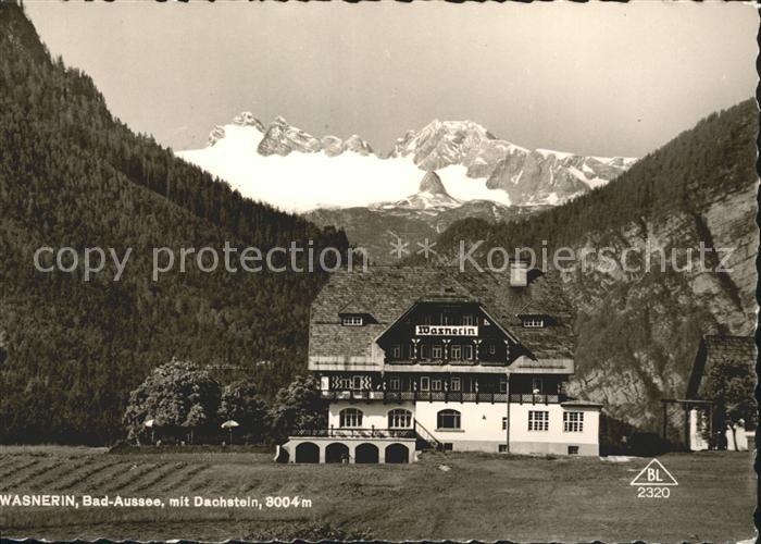 Bad Aussee Steiermark Wasnerin mit Dachstein