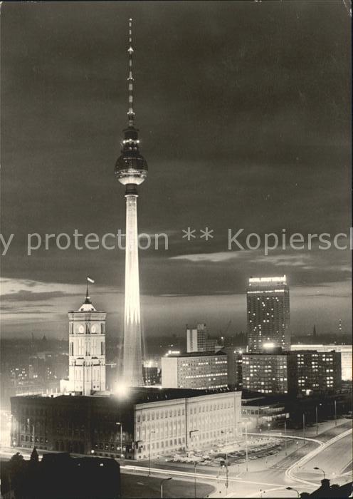 BERLIN  CITY Rathaus Fernseh UKW Turm Interhotel Stadt Berlin bei Nacht