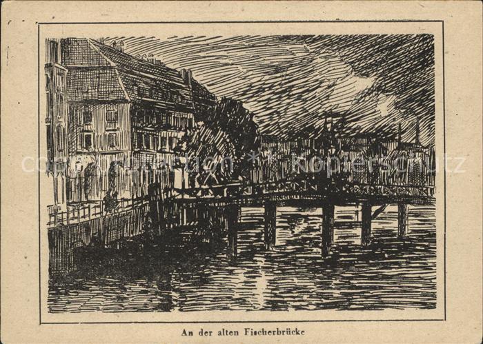 Alt Berlin An der alten Fischerbruecke Zeichnung Kuenstler Erich Zinn