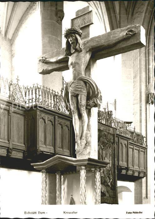 Eichstaett Oberbayern Kreutzaltar im Dom