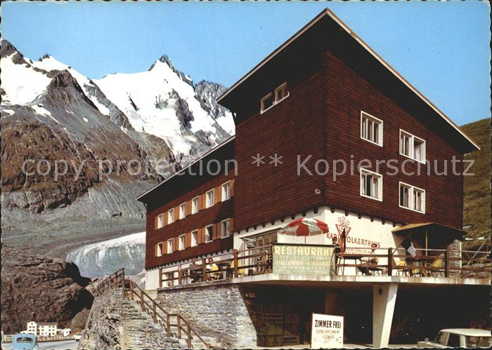 Grossglockner Hochalpenstrasse Karl Voelkert Haus