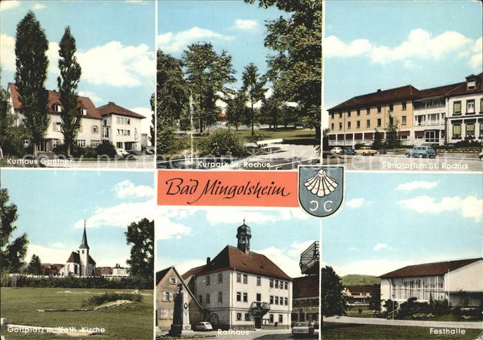 Mingolsheim Kurhaus Gantner Kurpark und Sanatorium St Rochus Golfplatz Kath Kirc