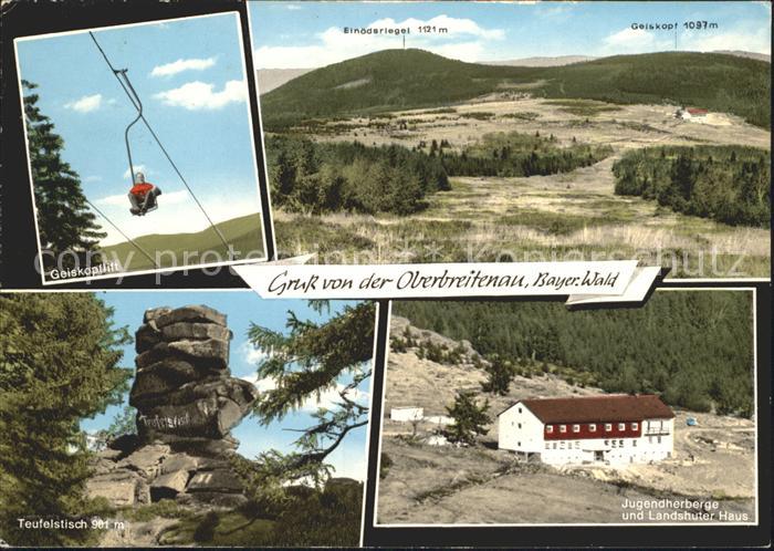 Oberbreitenau Bischofsmais Geiskopflift Jugendherberge Landshuter Haus Teufelsti