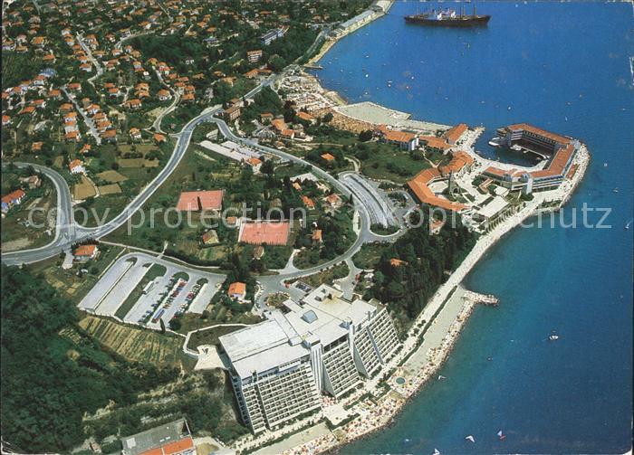Portorose Istrien Hotel Bernardin Fliegeraufnahme