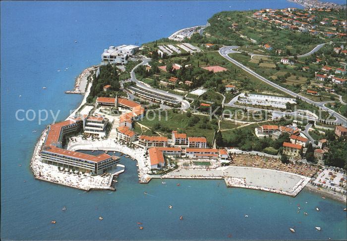 Portorose Istrien Hotel Bernardin Fliegeraufnahme