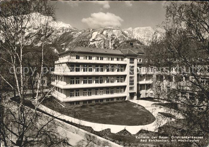 Bad Reichenhall Kurheim Ortskrankenkasse mit Hochstaufen