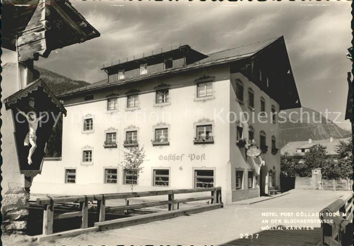 Doellach Kaernten Hotel Gasthof Post Glocknerstrasse Moelltal