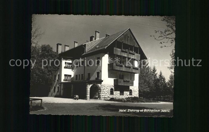 Bohinjsko jezero Hotel Zlatorog
