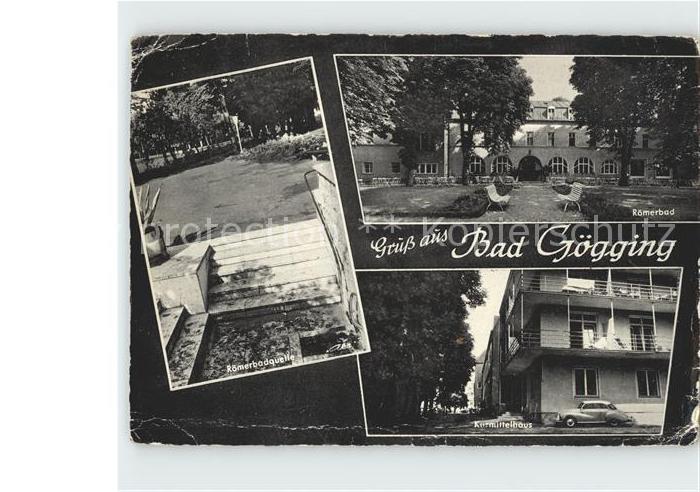 Bad Goegging Roemerbadquelle Roemerbad Kurmittelhaus