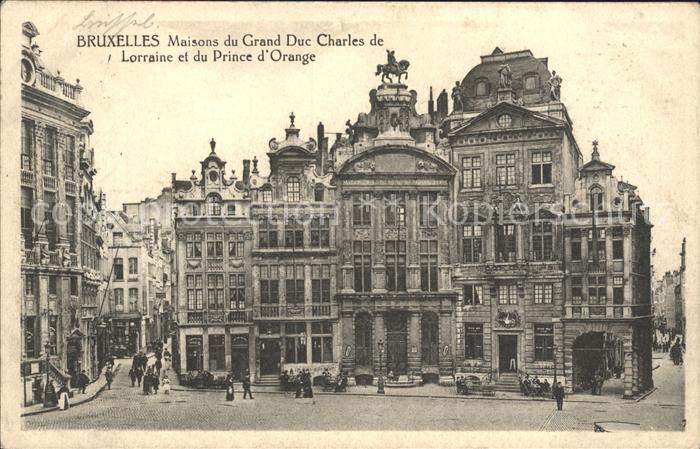 Bruxelles Bruessel Maison Grand Duc Charles Lorraine Prince Orange