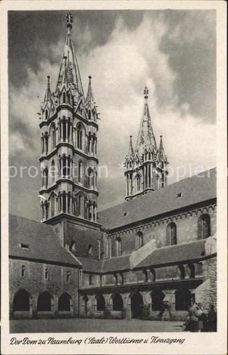 Naumburg Saale Dom Westtuerme und Kreuzgang