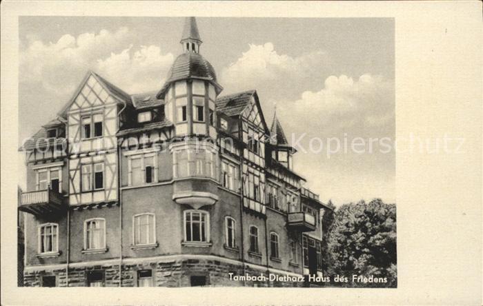 Dietharz Tambach Haus des Friedens