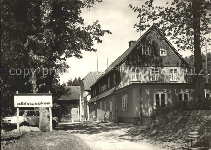 Muehlhausen Vogtland Gasthof Sohler Sauerbrunnen
