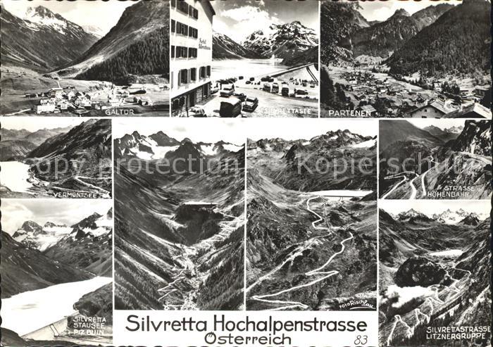 Silvretta-Hochalpenstrasse Litznergruppe Hoehenbahn Partenen Galtor Piz Buin
