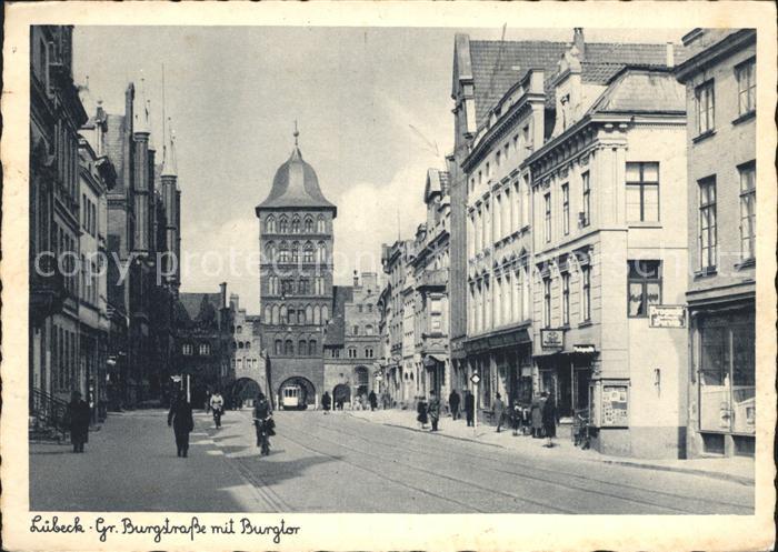 LueBECK  CITY Grosse Burgstrasse Burgtor