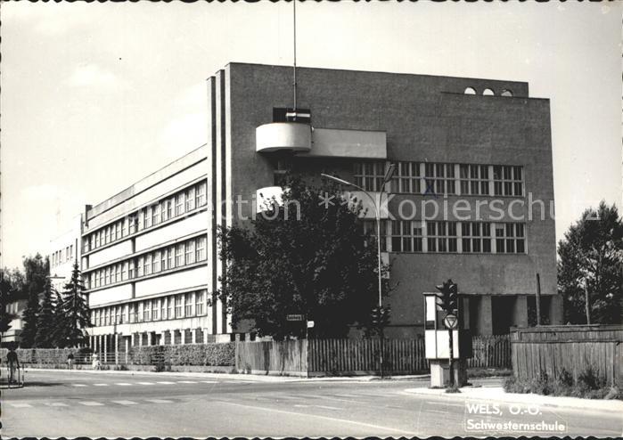 Wels Oberoesterreich Schwesternschule
