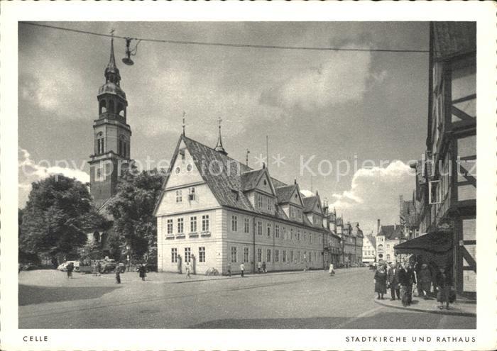 Celle Niedersachsen Stadtkirche und Rathaus