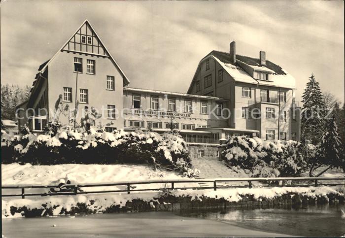 Schierke Harz FDGB Erholungsheim Hermann Gieseler