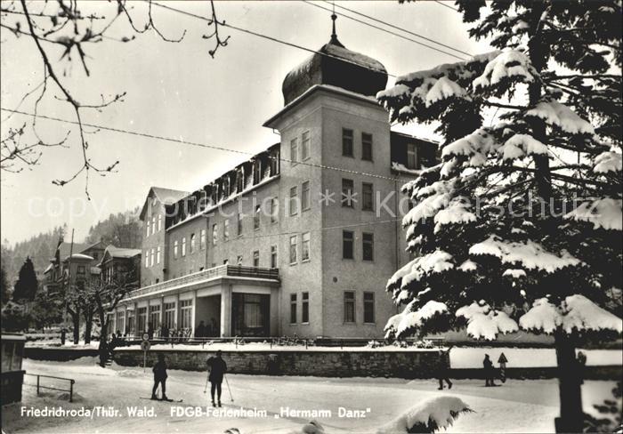 Friedrichsroda FDGB Ferienheim Hermann Danz