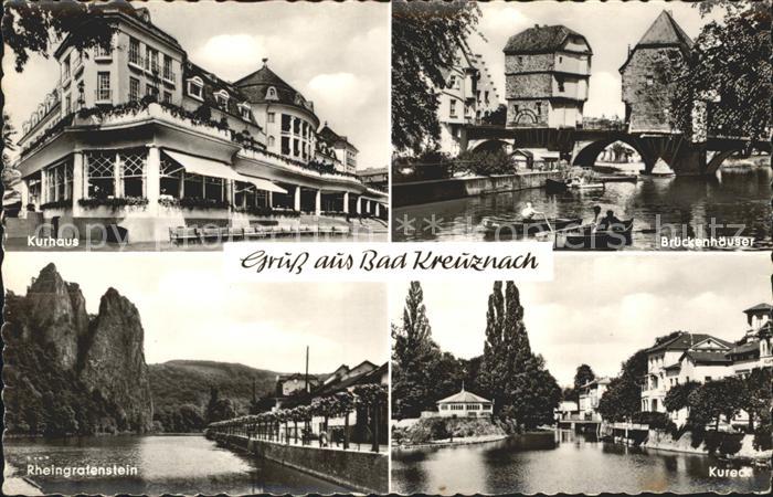 Bad Kreuznach Kurhaus Brueckenhaeuser Kureck Rheingrafenstein