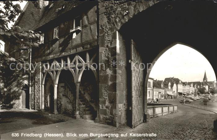 Friedberg Hessen Blick vom Burgausgang auf Kaiserstrasse