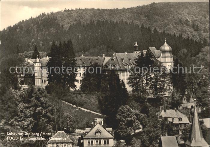 Stolberg Harz FDGB Erholungsheim Comenius