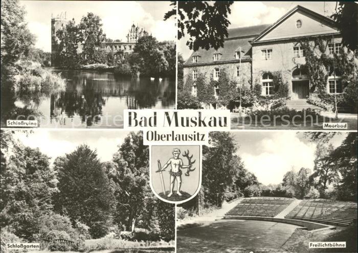 Bad Muskau Oberlausitz Schlossruine Moorbad Freilichtbuehne Schlossgarten Wappen