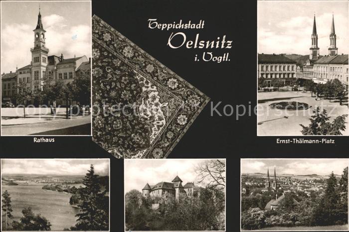 Oelsnitz Vogtland Teppichstadt Rathaus Ernst Thaelmann Platz Panorama Schloss