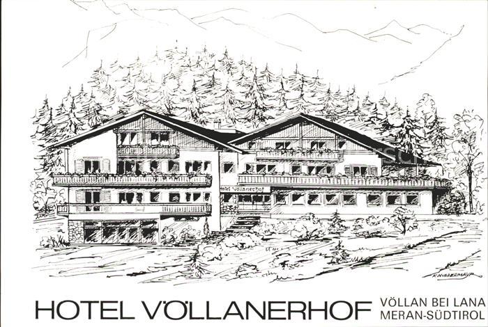 Lana Meran Voellan Hotel Voellanerhof