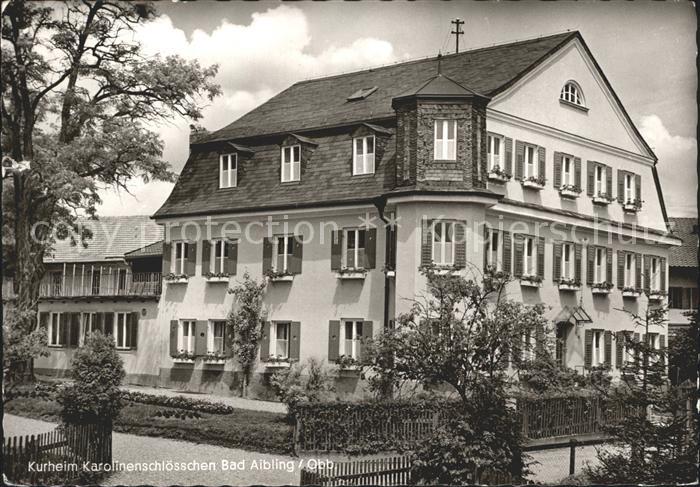 Bad Aibling Kurheim Karolinenschloesschen
