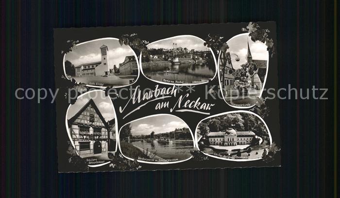 Marbach Neckar Kirche Neckar Geburtshaus  Schiller Nationaldenkmal Schillermuseu