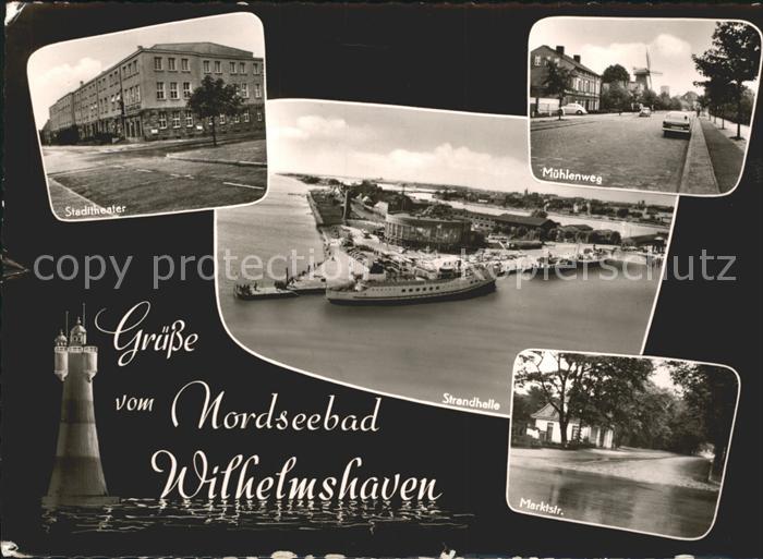 Wilhelmshaven CITY Stadttheater Muehlenweg Strandhalle Marktstrasse Leuchtturm