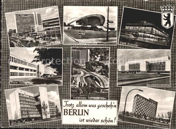 BERLIN  CITY Zoo Kongresshalle Cafe Kranzer Deutschlandhalle Hilton Hotel Halens