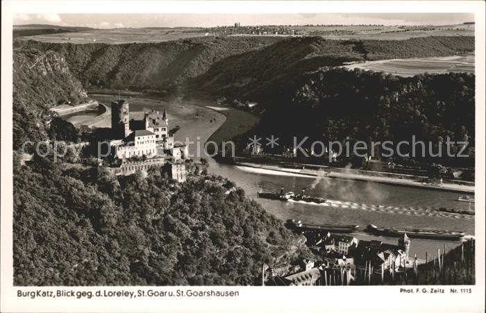 Foto Zeitz F.G. Nr. 1113 Burg Katz Loreley St. Goar St. Goarshausen