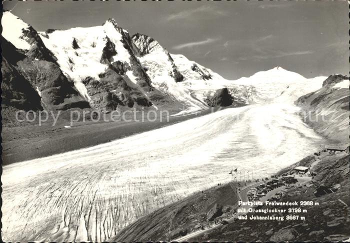 Gletscher Parkplatz Freiwandeck Grossglockner Joh