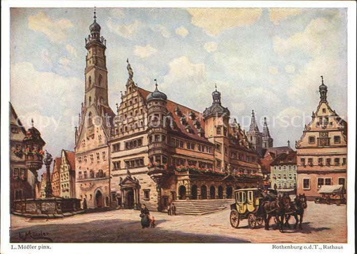 Moessler L. Rothenburg ob der Tauber Rathaus Postkutsche