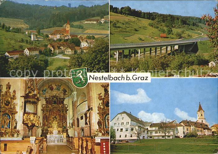 Nestelbach Graz Ortsansicht Autobahnbruecke Kirche Inneres