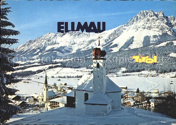 Ellmau Tirol Ortsansicht Kirche Wilder Kaiser