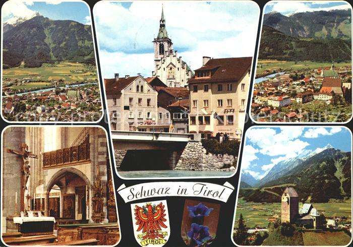 Schwaz Tirol Totalansicht Kirche Inneres Bruecke Schloss