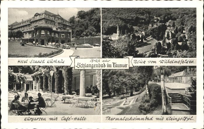 Schlangenbad Taunus Kurhaus Kurgarten Cafe-Halle Thermalschwimmbad Kleingolfanla