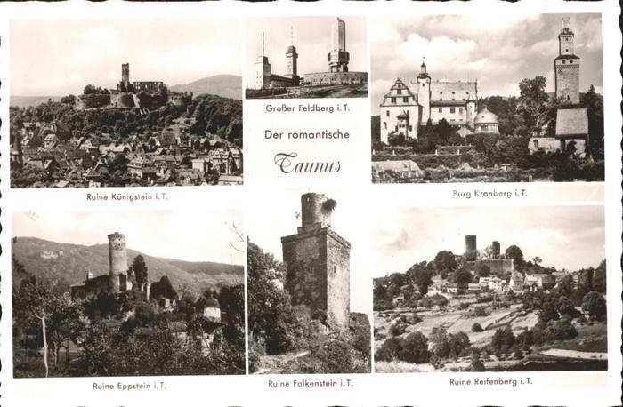 Grosser Feldberg Taunus Ruine Koenigstein Burg Kronberg Ruine Eppstein Ruine Fal