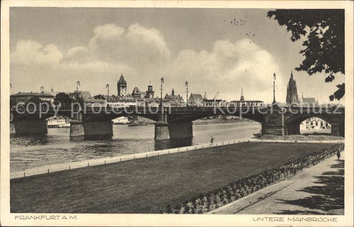 Frankfurt Main Untere Mainbruecke