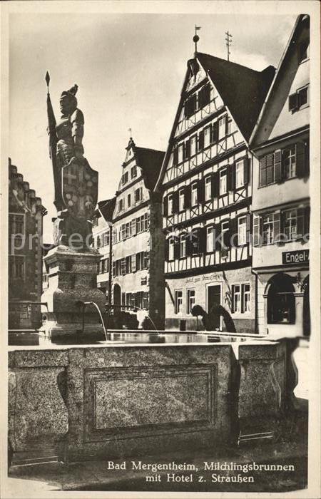 Bad Mergentheim Milchlingsbrunnen mit Hotel zum Strausen