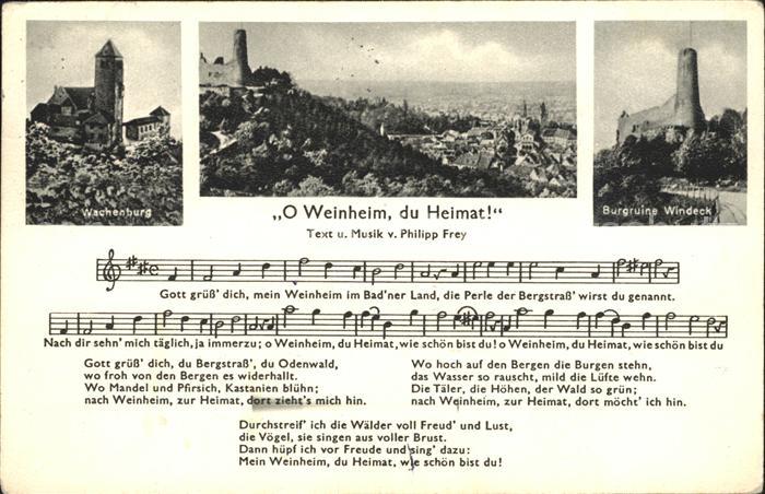 Weinheim Bergstrasse Burgruine Windeck Wachenburg Lied