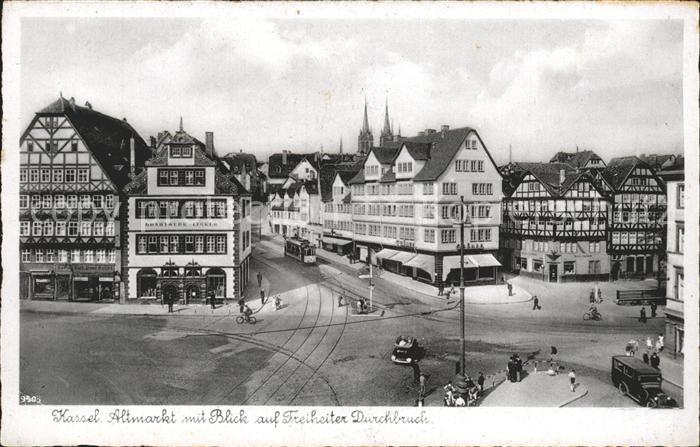 KAssEL  CITY Altmarkt Strassenbahn Freiheiter Durchbruch