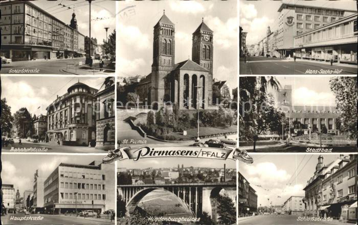 Pirmasens St Pirmin Kirche Hans Sachs Hof Strassenpartien Hindenburgbruecke