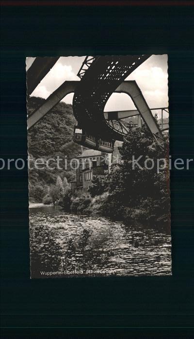 Elberfeld Wuppertal Schwebebahn