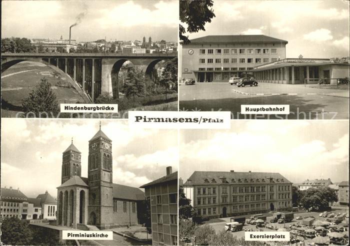 Pirmasens Hindenburgbruecke Hauptbahnhof Exerzierplatz