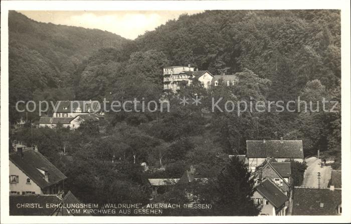Auerbach Bergstrasse Christliches Erholungsheim Waldruhe