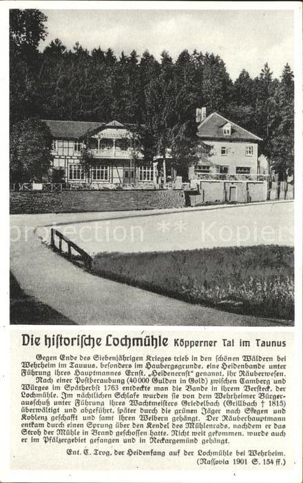 Wehrheim Historische Lochmuehle im Koepperner Tal